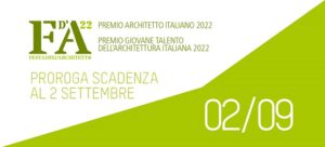 Candidature per Architetto/a Italiano/a e Giovane Talento dell’Architettura Italiana